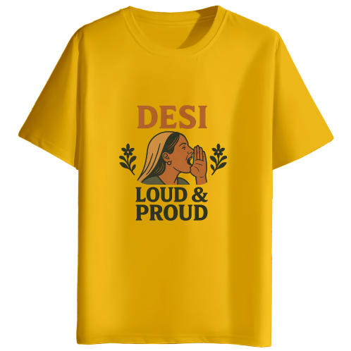 Desi Loud & Proud T-Shirt