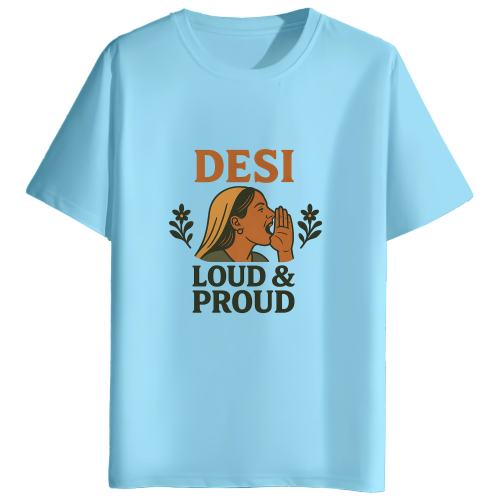 Desi Loud & Proud T-Shirt
