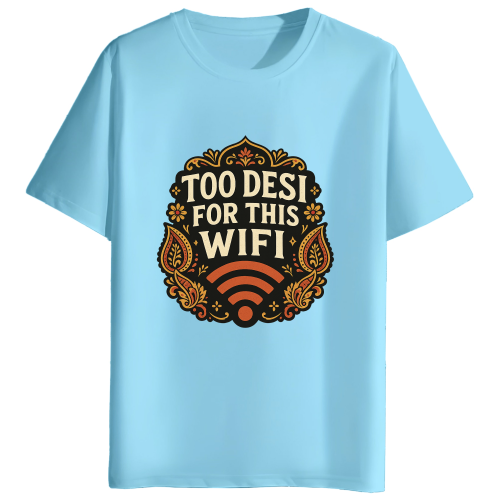 Too Desi For This Wifi